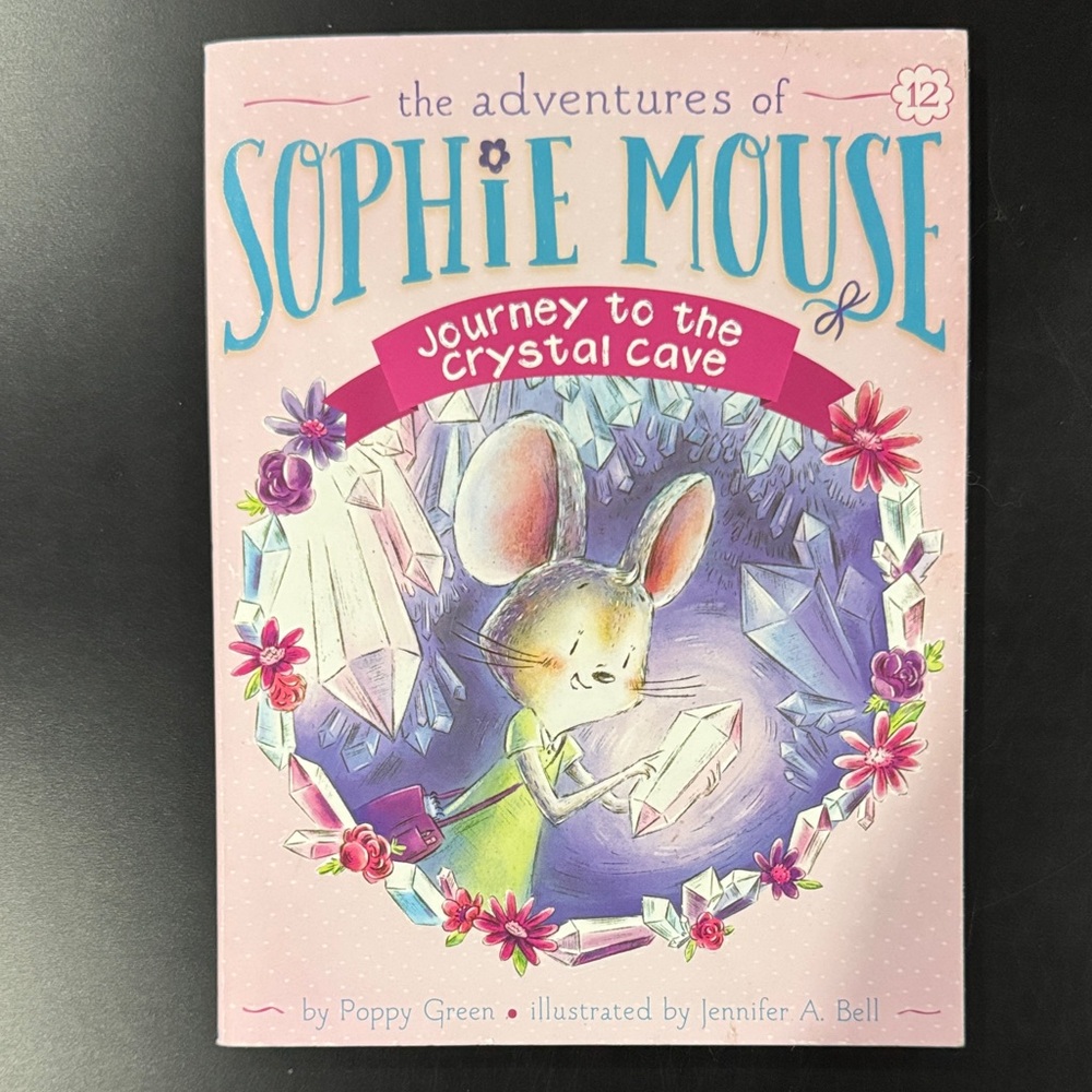 The Adventures of Sophie Mouse #12: Journey to the Crystal Cave - Chapter Book